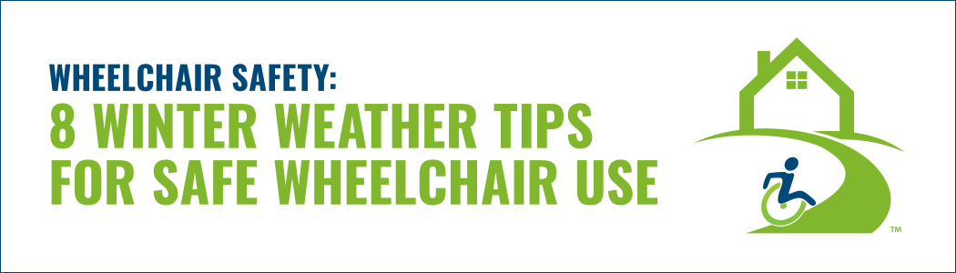 8 Winter Weather Tips For Safe Wheelchair Use - Next Day Access 